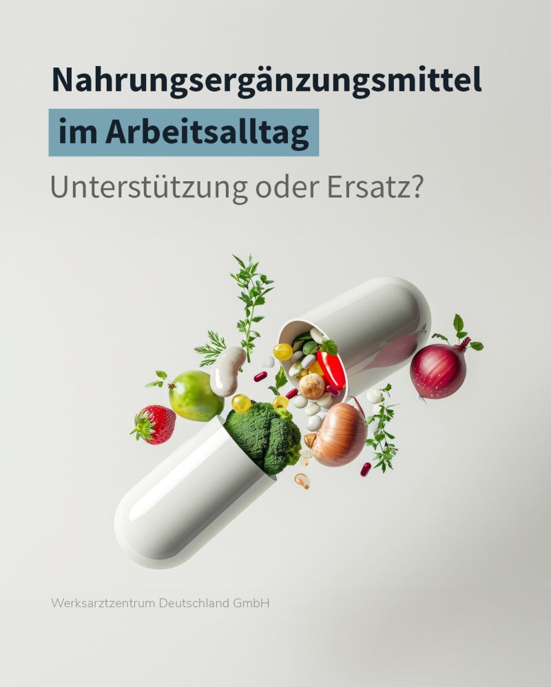 Nahrungsergänzungsmittel im Arbeitsalltag